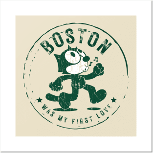 boston ll  was my first love Posters and Art